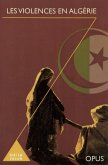 Les Violences en Algerie (eBook, ePUB)
