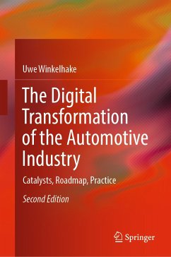 The Digital Transformation of the Automotive Industry (eBook, PDF) - Winkelhake, Uwe
