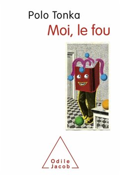 Cover Moi, le fou (eBook, ePUB)