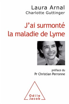 Cover J'ai surmonte la maladie de Lyme (eBook, ePUB)