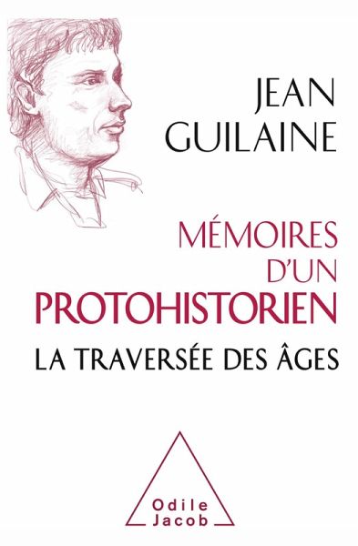 Memoires d'un protohistorien (eBook, ePUB)