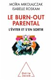 Le Burn-out parental (eBook, ePUB)