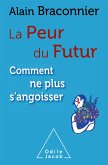 La Peur du futur (eBook, ePUB)