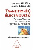 Transition(s) electrique(s) (eBook, ePUB) Transition(s) electrique(s) (eBook, ePUB)