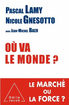 Ou va le monde ? (eBook, ePUB) - Pascal Lamy, Lamy