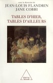 Tables d'hier, Tables d'ailleurs (eBook, ePUB) Tables d'hier, Tables d'ailleurs (eBook, ePUB)