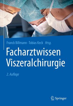 Facharztwissen Viszeralchirurgie (eBook, PDF)