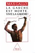 La Gauche est morte. Vive la gauche !... - Bild 1