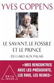 Le Savant, le Fossile et le Prince (eBook, ePUB)