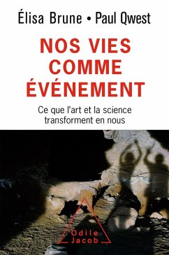 Nos vies comme evenement (eBook, ePUB) - Elisa Brune, Brune