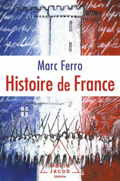 Histoire de France (eBook, ePUB) Histoire de France (eBook, ePUB)