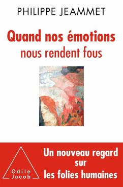 Cover Quand nos emotions nous rendent fous (eBook, ePUB)
