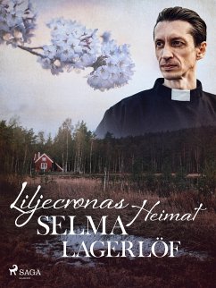 Liljecronas Heimat (eBook, ePUB) - Lagerlöf, Selma