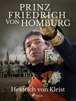 Prinz Friedrich von Homburg (eBook, ePUB) - Kleist, Heinrich Von