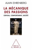 La Mecanique des passions (eBook, ePUB)