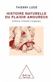 Histoire naturelle du plaisir amoureux (eBook, ePUB)