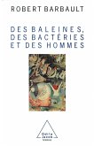Des baleines, des bacteries et des hommes (eBook, ePUB)