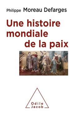 Cover Une histoire mondiale de la paix (eBook, ePUB)