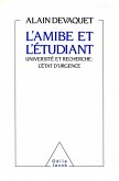 L' Amibe et l'Etudiant (eBook, ePUB)