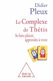Le Complexe de Thetis (eBook, ePUB)