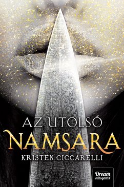 Az utolsó namsara (eBook, ePUB) - Ciccarelli, Kristen