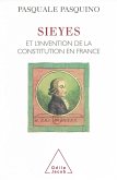 Sieyes et l'invention de la Constitution en France (eBook, ePUB)