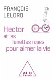Hector et les lunettes roses (eBook, ePUB)