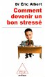 Comment devenir un bon stresse (eBook,... - Bild 1