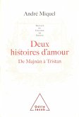 Deux Histoires d'amour (eBook, ePUB)