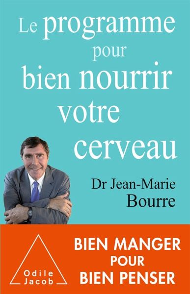 Le Programme pour bien nourrir votre cerveau (eBook, ePUB)