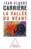 La Vallee du Neant (eBook, ePUB)