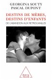 Destins de meres, destins d'enfants (eBook, ePUB)