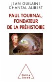 Paul Tournal, fondateur de la prehistoire (eBook, ePUB)