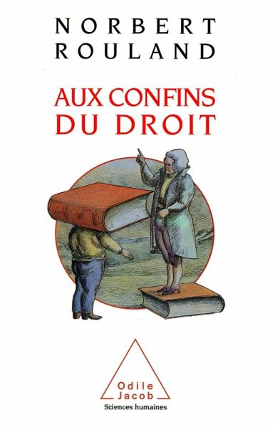 Aux confins du droit (eBook, ePUB) Aux confins du droit (eBook, ePUB)