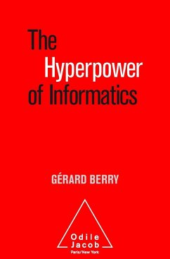 Hyperpower of Informatics (eBook, ePUB) - Gerard Berry, Berry