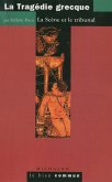 La Tragedie grecque (eBook, ePUB)