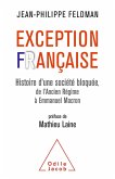 Exception francaise (eBook, ePUB) Exception francaise (eBook, ePUB)