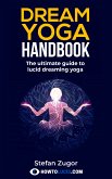 Dream Yoga Handbook (eBook, ePUB)