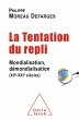 La Tentation du repli (eBook, ePUB) - Bild 1
