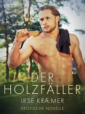 Der Holzfäller - Erotische Novelle (eBook, ePUB)