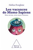 Les Vacances de Momo Sapiens (eBook, ePUB)