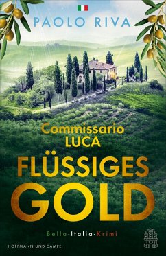 Flüssiges Gold / Commissario Luca Bd.1 (eBook, ePUB) - Riva, Paolo