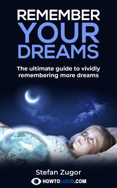 Remember Your Dreams (eBook, ePUB) - Zugor, Stefan