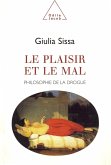 Le Plaisir et le Mal (eBook, ePUB)