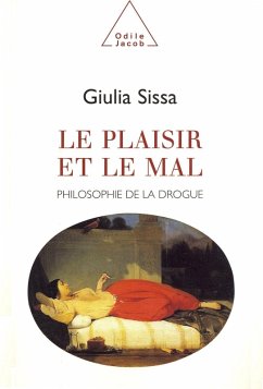 Le Plaisir et le Mal (eBook, ePUB) - Giulia Sissa, Sissa