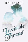 Invisible Thread (eBook, ePUB)