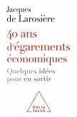 40 ans d'egarements economiques (eBook, ePUB)
