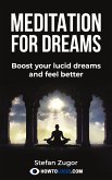 Meditation For Dreams (eBook, ePUB)
