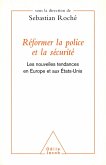 Reformer la police et la securite (eBook, ePUB)