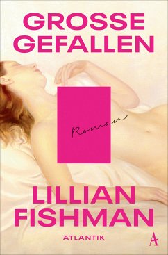 Große Gefallen (eBook, ePUB) - Fishman, Lillian